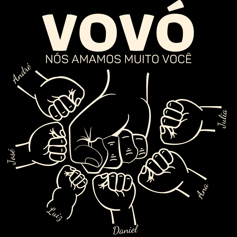 Vovó, nós amamos muito você